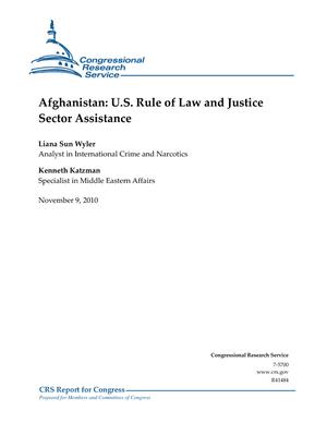 Afghanistan: U.S. Rule of Law and Justice Sector Assistance