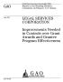 Report: Legal Services Corporation: Improvements Needed in Controls over Gran…
