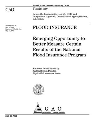 Flood Insurance: Emerging Opportunity to Better Measure Certain Results of the National Flood Insurance Program