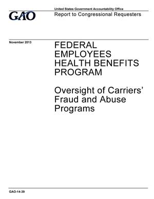 Federal Employees Health Benefits Program: Oversight of Carriers' Fraud and Abuse Programs