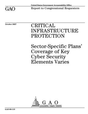 Critical Infrastructure Protection: Sector-Specific Plans' Coverage of Key Cyber Security Elements Varies