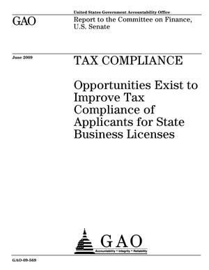 Tax Compliance: Opportunities Exist to Improve Tax Compliance of Applicants for State Business Licenses