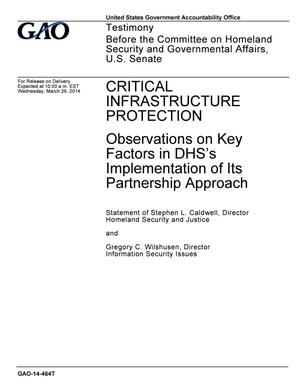 Critical Infrastructure Protection: Observations on Key Factors in DHS's Implementation of Its Partnership Approach