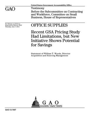 Office Supplies: Recent GSA Pricing Study Had Limitations, but New Initiative Shows Potential for Savings