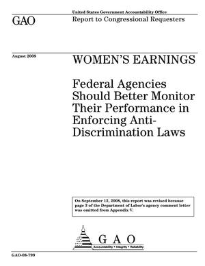 Women's Earnings: Federal Agencies Should Better Monitor Their Performance in Enforcing Anti-Discrimination Laws
