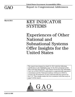 Key Indicator Systems: Experiences of Other National and Subnational Systems Offer Insights for the United States