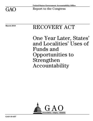 Recovery Act: One Year Later, States' and Localities' Uses of Funds and Opportunities to Strengthen Accountability
