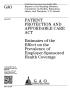 Report: Patient Protection and Affordable Care Act: Estimates of the Effect o…