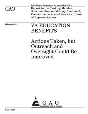 VA Education Benefits: Actions Taken, but Outreach and Oversight Could Be Improved