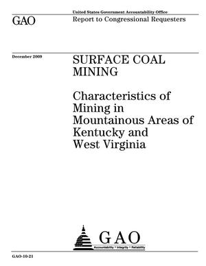 Surface Coal Mining: Characteristics of Mining in Mountainous Areas of Kentucky and West Virginia