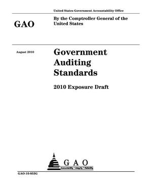 Government Auditing Standards: 2010 Exposure Draft