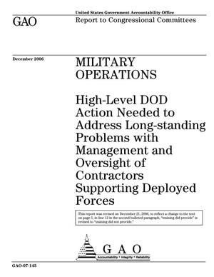 Military Operations: High-Level DOD Action Needed to Address Long-standing Problems with Management and Oversight of Contractors Supporting Deployed Forces