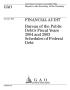 Thumbnail image of item number 1 in: 'Financial Audit: Bureau of the Public Debt's Fiscal Years 2004 and 2003 Schedules of Federal Debt'.