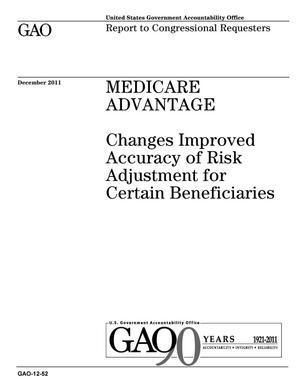Medicare Advantage: Changes Improved Accuracy of Risk Adjustment for Certain Beneficiaries
