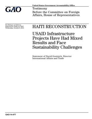 Haiti Reconstruction: USAID Infrastructure Projects Have Had Mixed Results and Face Sustainability Challenges