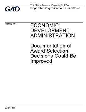 Economic Development Administration: Documentation of Award Selection Decisions Could Be Improved