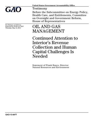 Oil and Gas Management: Continued Attention to Interior's Revenue Collection and Human Capital Challenges Is Needed