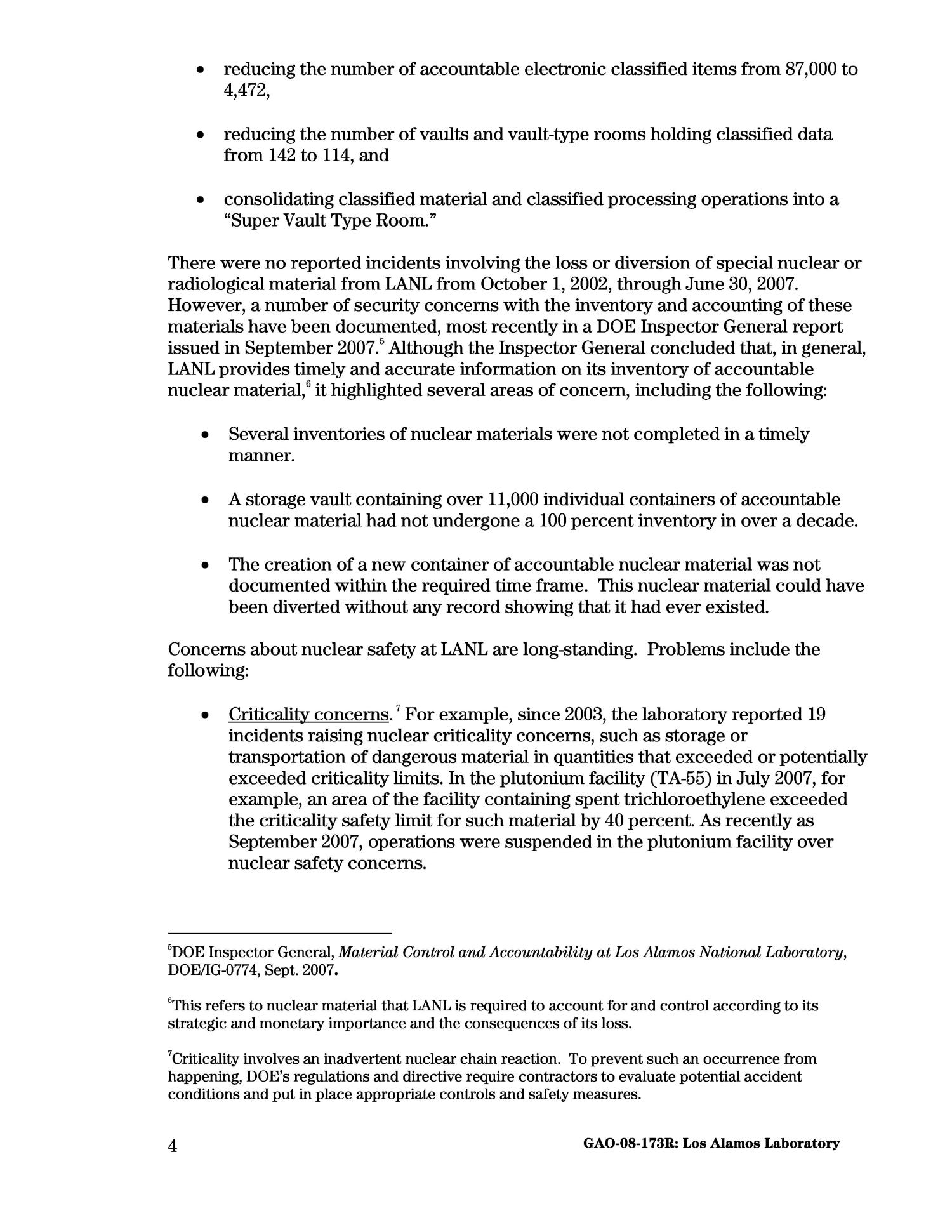 Los Alamos National Laboratory: Information on Security of Classified Data, Nuclear Material Controls, Nuclear and Worker Safety, and Project Management Weaknesses
                                                
                                                    [Sequence #]: 4 of 61
                                                
