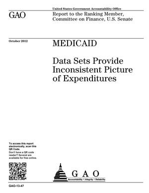 Medicaid: Data Sets Provide Inconsistent Picture of Expenditures