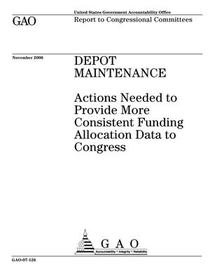Depot Maintenance: Actions Needed to Provide More Consistent Funding Allocation Data to Congress