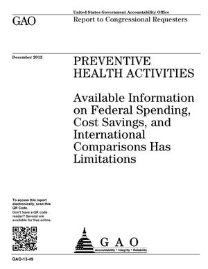 Preventive Health Activities: Available Information on Federal Spending, Cost Savings, and International Comparisons Has Limitations