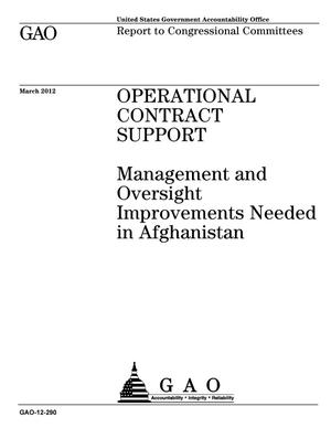 Operational Contract Support: Management and Oversight Improvements Needed in Afghanistan