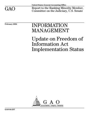 Information Management: Update on Freedom of Information Act Implementation Status