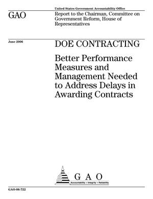 DOE Contracting: Better Performance Measures and Management Needed to Address Delays in Awarding Contracts