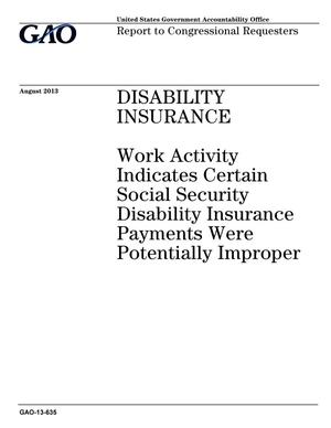 Disability Insurance: Work Activity Indicates Certain Social Security Disability Insurance Payments Were Potentially Improper