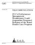 Report: Telecommunications: FCC's Performance Management Weaknesses Could Jeo…