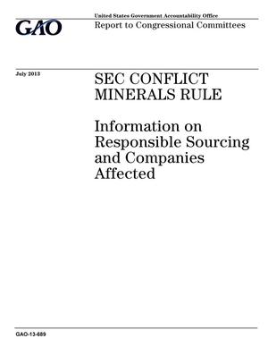 SEC Conflict Minerals Rule: Information on Responsible Sourcing and Companies Affected