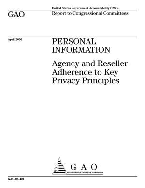 Personal Information: Agency and Reseller Adherence to Key Privacy Principles