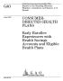 Report: Consumer-Directed Health Plans: Early Enrollee Experiences with Healt…