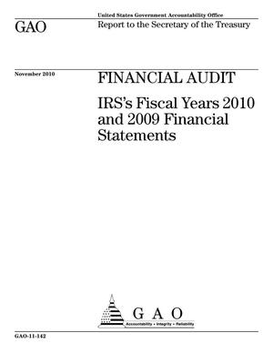 Financial Audit: IRS's Fiscal Years 2010 and 2009 Financial Statements
