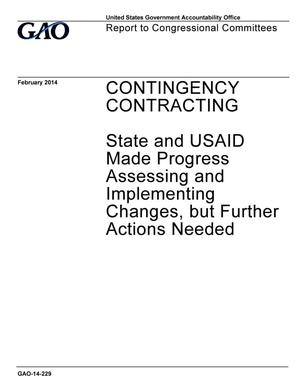 Contingency Contracting: State and USAID Made Progress Assessing and Implementing Changes, but Further Actions Needed