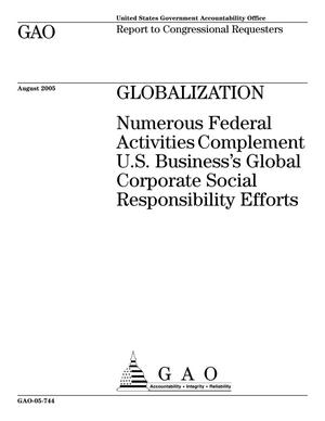 Globalization: Numerous Federal Activities Complement U.S. Business's Global Corporate Social Responsibility Efforts