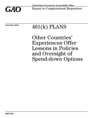 401(k) Plans: Other Countries' Experiences Offer Lessons in Policies and Oversight of Spend-down Options