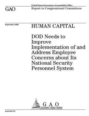 Human Capital: DOD Needs to Improve Implementation of and Address Employee Concerns about Its National Security Personnel System