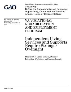 VA Vocational Rehabilitation and Employment Program: Independent Living Services and Supports Require Stronger Oversight