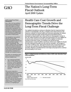 The Nation's Long-Term Fiscal Outlook: April 2008 Update