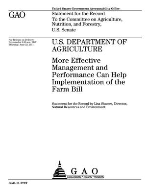 U.S. Department of Agriculture: More Effective Management and Performance Can Help Implementation of the Farm Bill