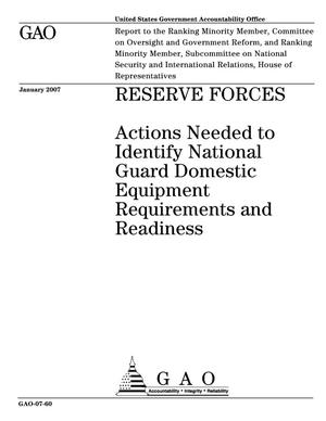 Reserve Forces: Actions Needed to Identify National Guard Domestic Equipment Requirements and Readiness