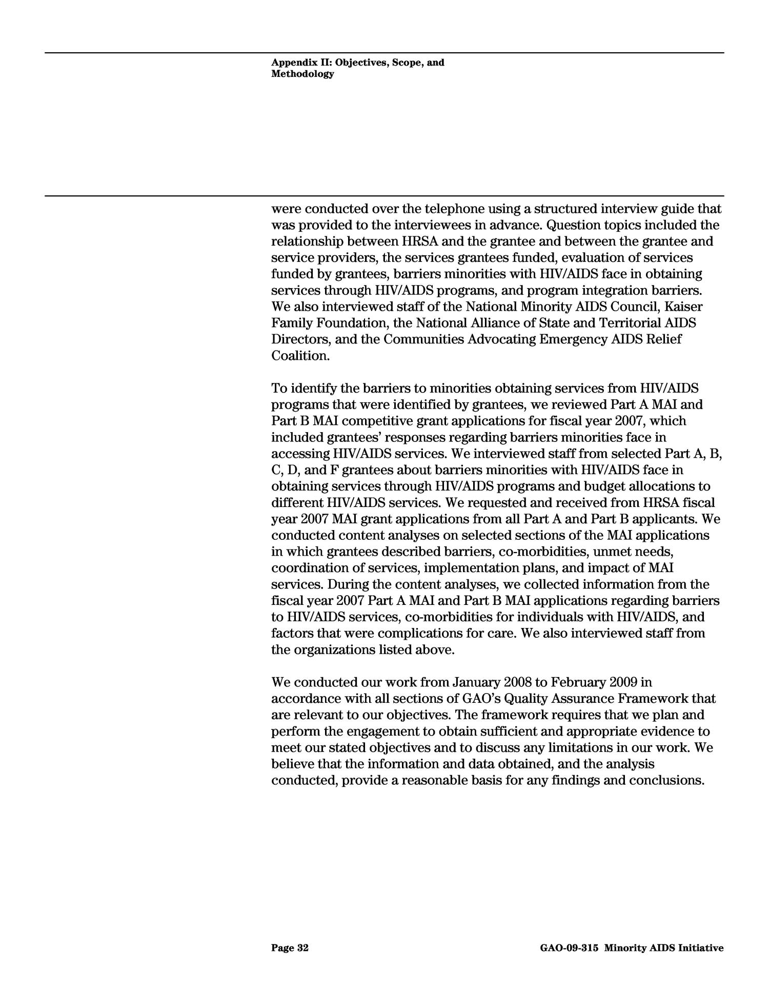 Ryan White CARE Act: Implementation of the New Minority AIDS Initiative Provisions
                                                
                                                    [Sequence #]: 37 of 57
                                                