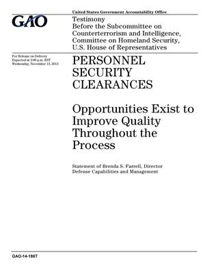 Personnel Security Clearances: Opportunities Exist to Improve Quality Throughout the Process