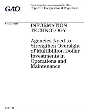 Information Technology: Agencies Need to Strengthen Oversight of Multibillion Dollar Investments in Operations and Maintenance