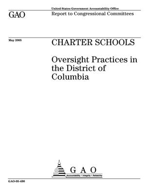 Charter Schools: Oversight Practices in the District of Columbia