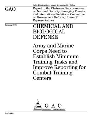 Chemical And Biological Defense: Army and Marine Corps Need to Establish Minimum Training Tasks and Improve Reporting for Combat Training Centers