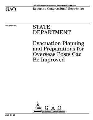 State Department: Evacuation Planning and Preparations for Overseas Posts Can Be Improved