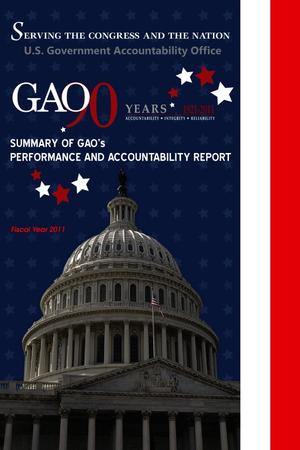Summary of GAO's Performance and Accountability Report Fiscal Year 2011