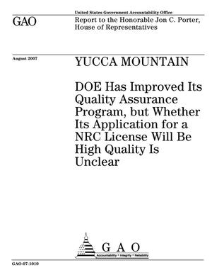 Yucca Mountain: DOE Has Improved Its Quality Assurance Program, but Whether Its Application for a NRC License Will Be High Quality Is Unclear